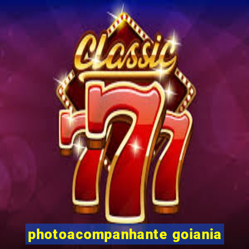 photoacompanhante goiania